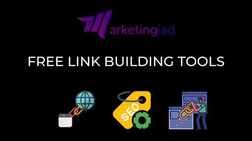 Free Link Building Tools