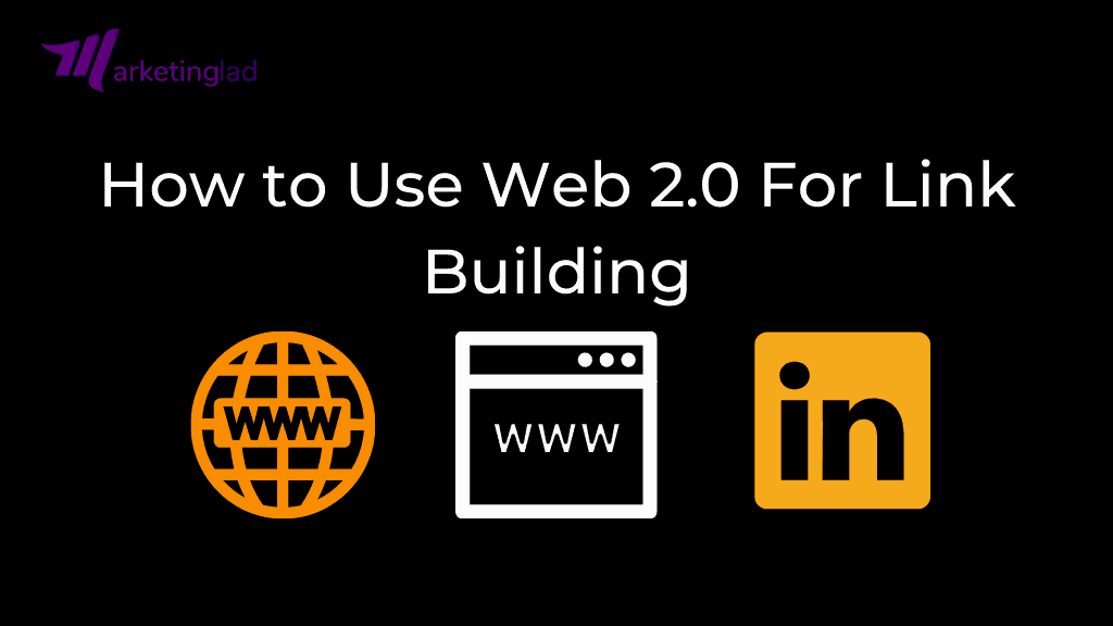 Web 2.0 For Link Building