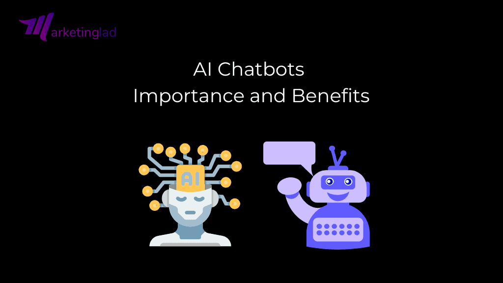 AI Chatbots Importance